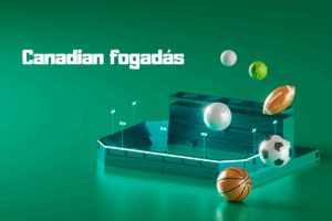 Canadian fogadás